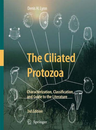 Cover image for The Ciliated Protozoa: Characterization, Classification, and Guide to the Literature