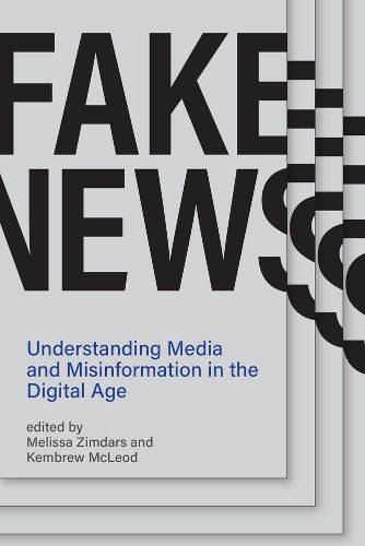 Cover image for Fake News: Understanding Media and Misinformation in the Digital Age