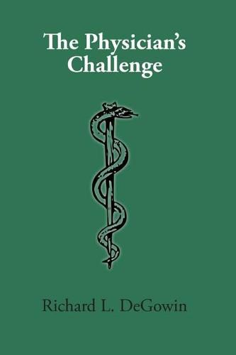 Cover image for The Physician's Challenge: A Chance for Redemption: Contributions of Men Behind Bars and Discovery Is Our Business