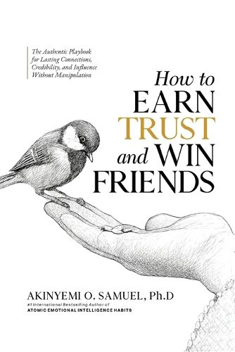 Cover image for How to Earn Trust and Win Friends