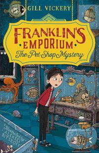 Cover image for Franklin's Emporium: The Pet Shop Mystery