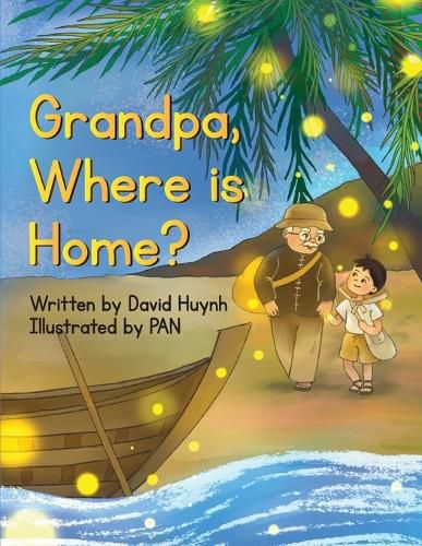 Cover image for Grandpa, Where is Home?