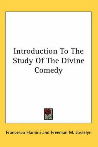 Introduction to the Study of the Divine Comedy