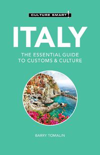 Cover image for Italy - Culture Smart!: The Essential Guide to Customs & Culture