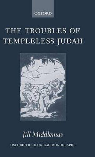 Cover image for The Troubles of Templeless Judah