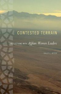 Cover image for Contested Terrain: Reflections with Afghan Women Leaders