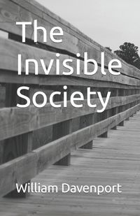Cover image for The Invisible Society