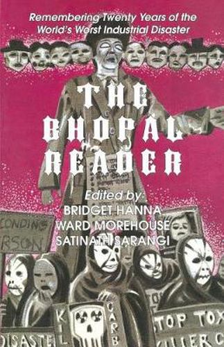 Cover image for The Bhopal Reader: Twenty Years of the World's Worst Industrial Disaster