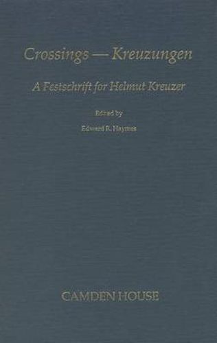 Cover image for Crossings/Kreuzengen: Festscrift for Helmut Kreuzer