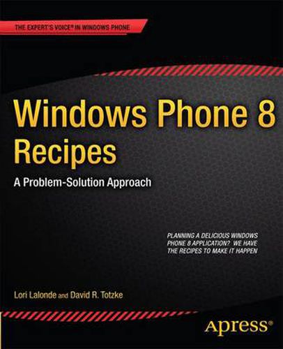 Cover image for Windows Phone 8 Recipes: A Problem-Solution Approach