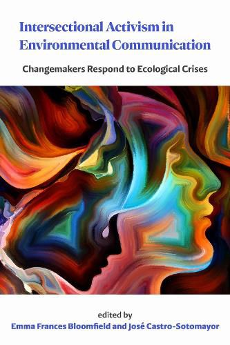 Cover image for Intersectional Activism in Environmental Communication
