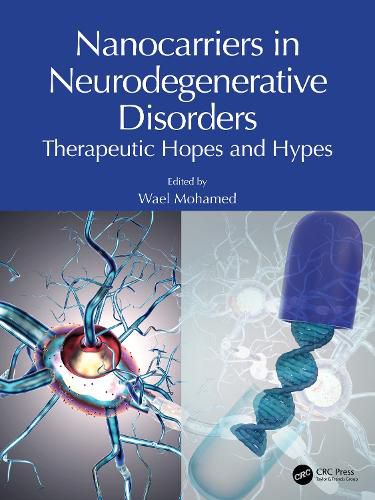 Cover image for Nanocarriers in Neurodegenerative Disorders