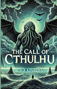 Cover image for The Call Of Cthulhu(Illustrated)