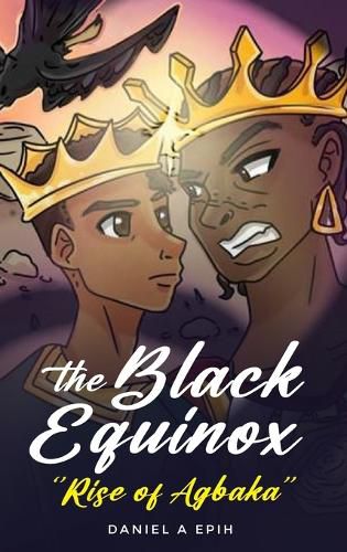 Cover image for The Black Equinox Rise of Agbaka