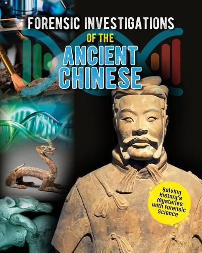 Cover image for Forensic Investigations of the Ancient Chinese