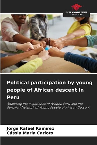 Cover image for Political participation by young people of African descent in Peru