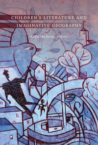 Cover image for Children's Literature and Imaginative Geography