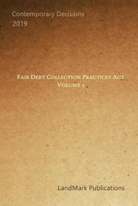 Cover image for Fair Debt Collection Practices Act: Volume 2