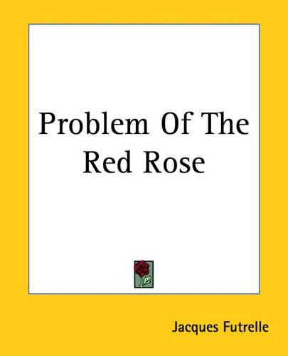 Cover image for Problem Of The Red Rose