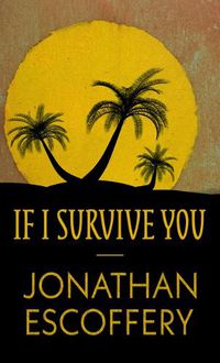 Cover image for If I Survive You