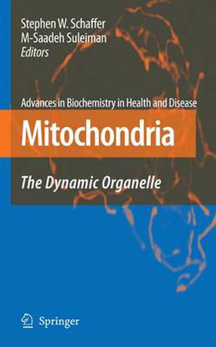 Cover image for Mitochondria: The Dynamic Organelle