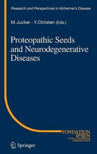 Cover image for Proteopathic Seeds and Neurodegenerative Diseases