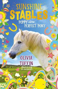 Cover image for Sunshine Stables: Poppy and the Perfect Pony