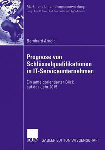 Prognose von Schlusselqualifikationen in IT-Serviceunternehmen