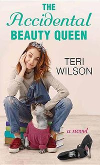 Cover image for The Accidental Beauty Queen