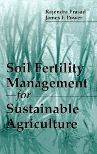 Cover image for Soil Fertility Management for Sustainable Agriculture