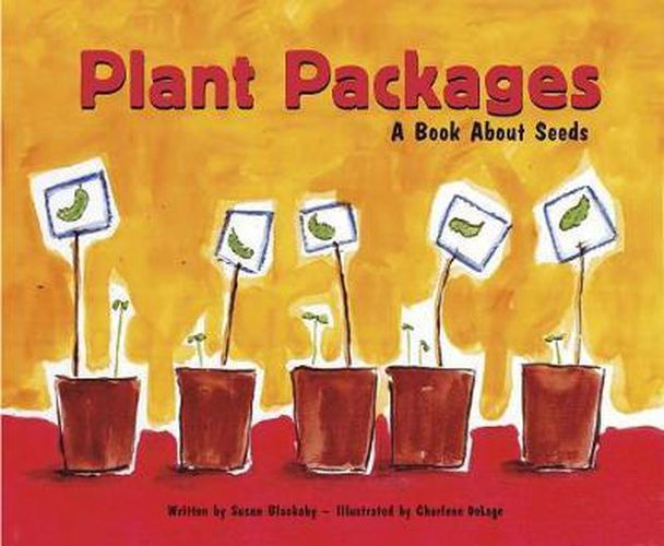 Cover image for Plant Packages: A Book about Seeds