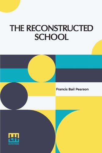 Cover image for The Reconstructed School