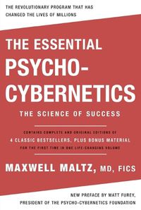 Cover image for The Essential Psycho-Cybernetics