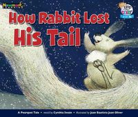 Cover image for How Rabbit Lost His Tail Leveled Text