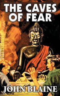 Cover image for The Caves of Fear by John Blaine, Science Fiction, Fantasy