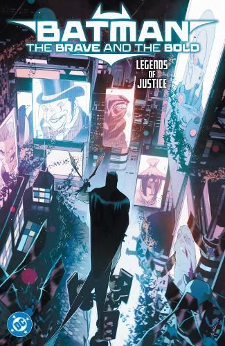 Cover image for Batman: The Brave and the Bold: Legends of Justice