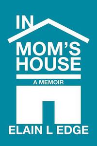 Cover image for In Mom's House