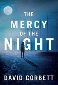 Cover image for The Mercy of the Night