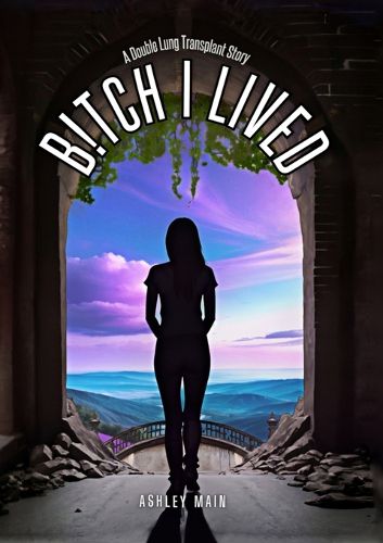 Cover image for Bitch I Lived