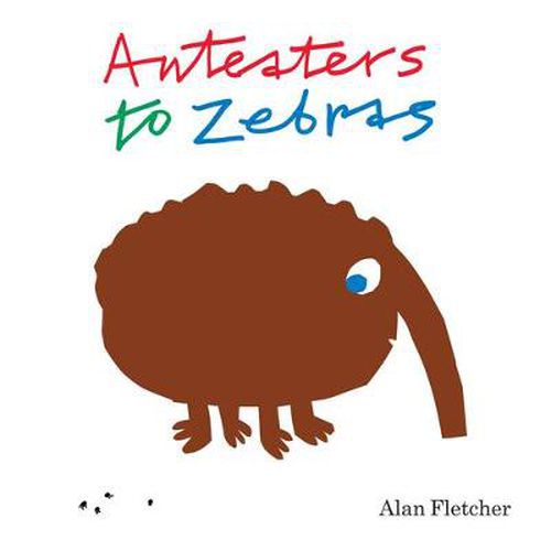 Cover image for Anteaters to Zebras