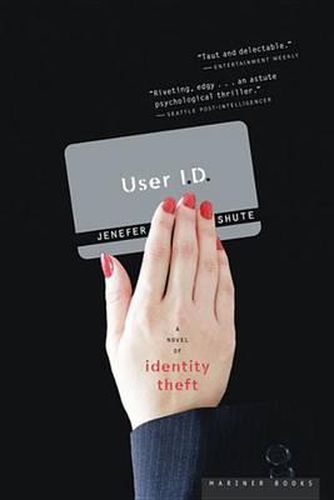 Cover image for User I.D.: A Novel of Identity Theft