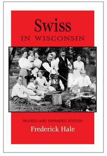 Cover image for Swiss in Wisconsin