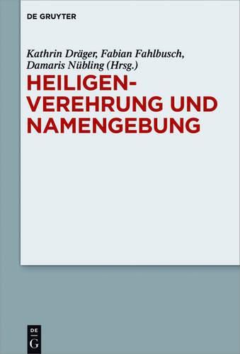 Cover image for Heiligenverehrung und Namengebung