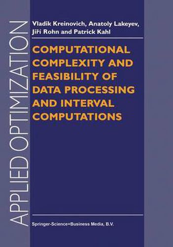 Cover image for Computational Complexity and Feasibility of Data Processing and Interval Computations