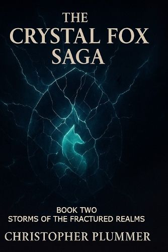 Cover image for The Crystal Fox Saga
