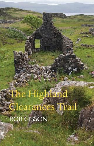 Cover image for The Highland Clearances Trail