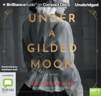 Cover image for Under A Gilded Moon