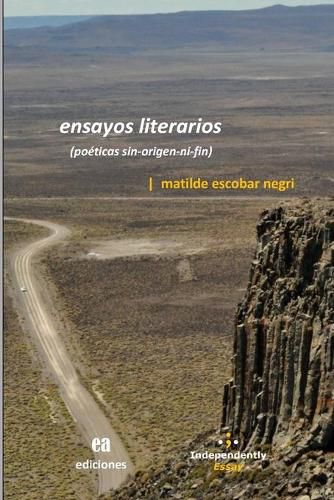 Cover image for Ensayos literarios: (poeticas sin-origen-ni-fin)