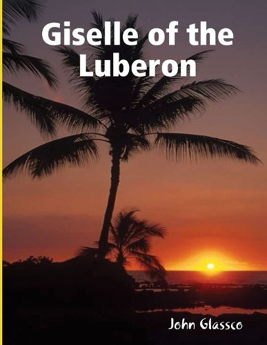 Cover image for Giselle of the Luberon