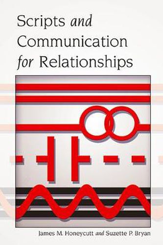 Cover image for Scripts and Communication for Relationships